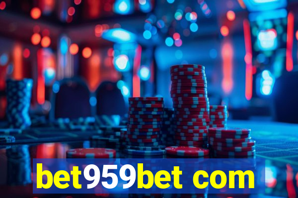 bet959bet com